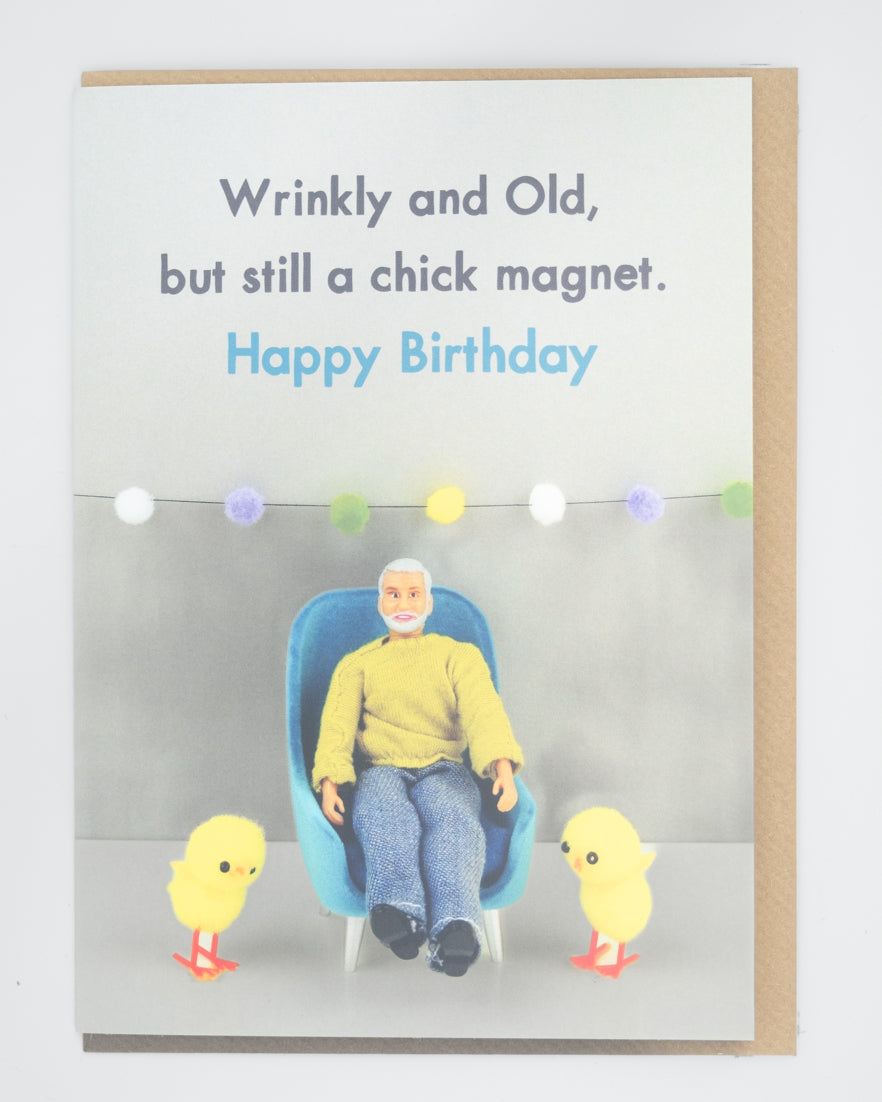 Wrinkly and Old, but Still a Chick Magnet